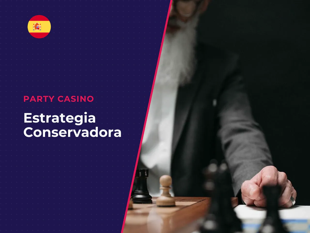 Estrategia conservadora (principiantes)