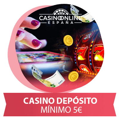 Casino minimum deposit of 5 euros