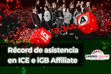 Asistencia récord en ICE e iGB Affiliate
