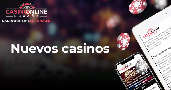 imagen destacada nuevos casinos